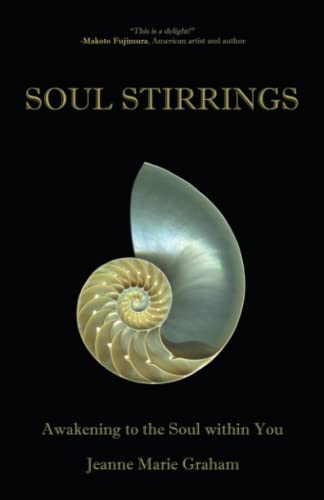 Soul Stirrings: Awakening to the Soul within You