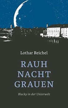 Rauhnachtgrauen: Blacky in der Unterwelt