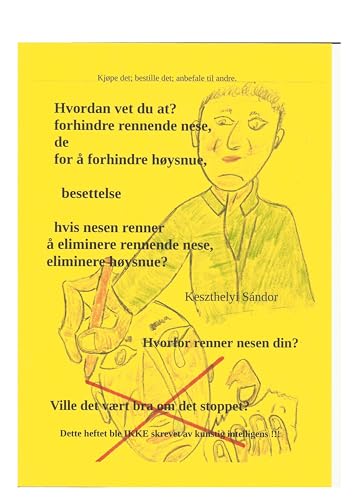 hvordan vet du at forhindre rennende nese: ä eliminere rennende nese hoysnue