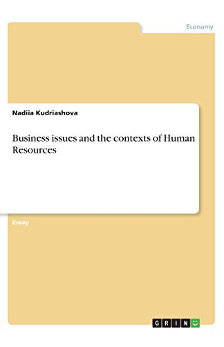 Business issues and the contexts of Human Resources