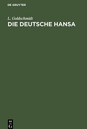 Die deutsche Hansa: Vortrag zum Besten der deutschen Flotte, gehalten im Museumssaale zu Heidelberg am 28. December 1861