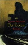 Der Golem: Roman