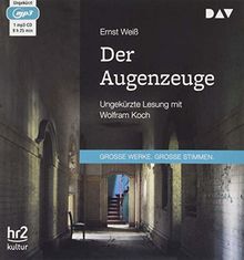 Der Augenzeuge: Ungekürzte Lesung mit Wolfram Koch (1 mp3-CD)