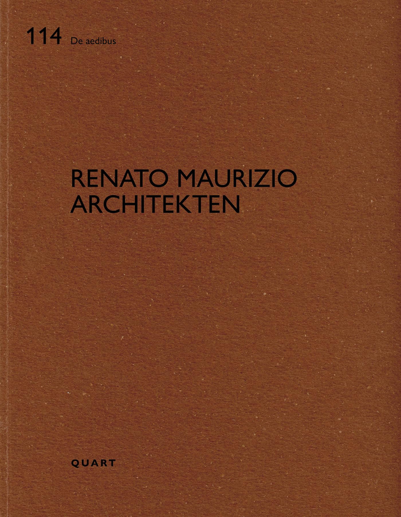 Renato Maurizio Architekten: de Aedibus