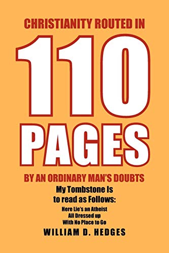 Christianity Routed In 110 Pages By An Ordinary Man's Doubts