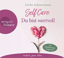 Self Care: Du bist wertvoll