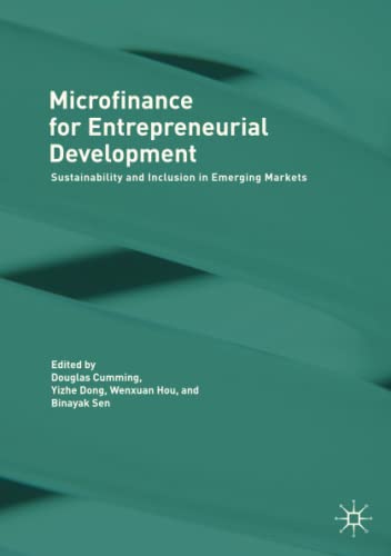 Microfinance for Entrepreneurial Development: Sustainability and Inclusion in Emerging Markets