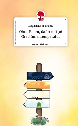 Ohne Baum, dafür mit 36 Grad Innentemperatur. Life is a Story - story.one
