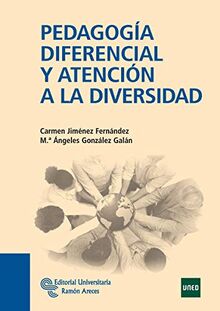 Pedagogía diferencial y atención a la diversidad (Libro Técnico)