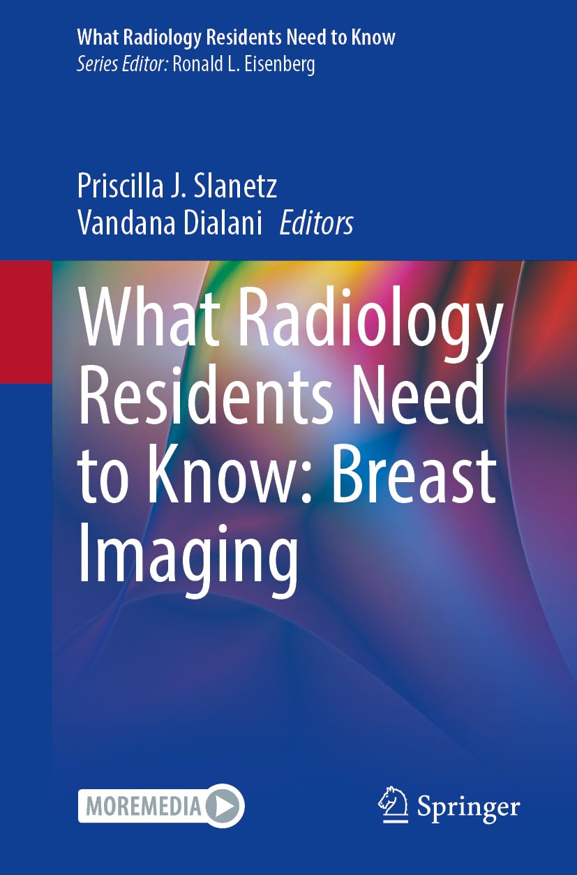unbekannt What Radiology Residents Need To Know, Breast Imaging, With Online Files