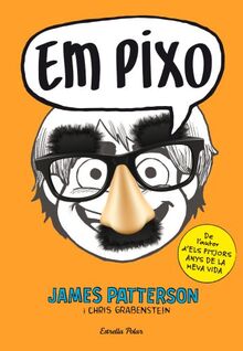 Em pixo (Biblioteca James Patterson)