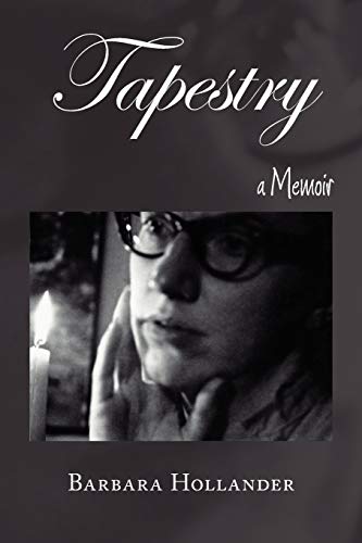 Tapestry: a Memoir