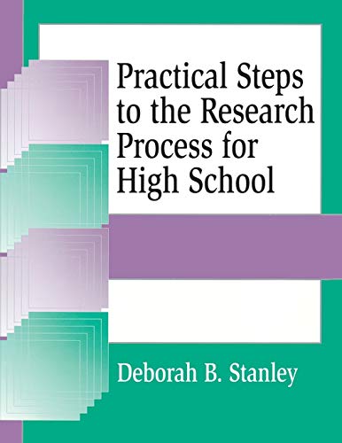 Practical Steps to the Research Process for High School (Information Literacy Series)