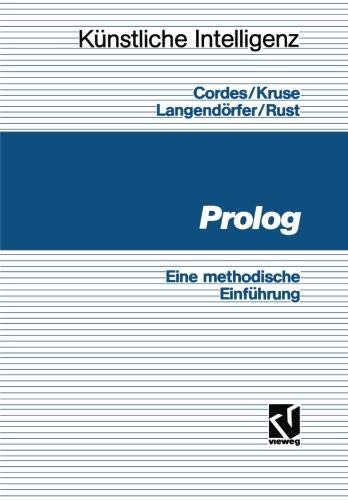Prolog: Eine methodische Einführung (Künstliche Intelligenz)