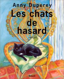 Les chats de hasard