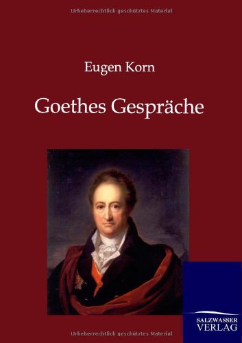 Goethes Gespräche