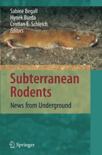 Subterranean Rodents: News from Underground