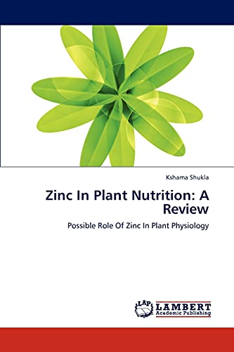 Zinc In Plant Nutrition: A Review: Possible Role Of Zinc In Plant Physiology