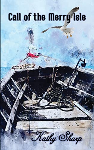 Call of the Merry Isle (The Larus Series, Band 1)