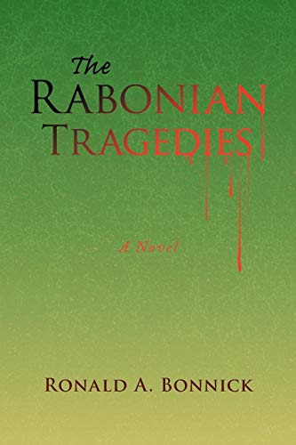 The Rabonian Tragedies: A Novel
