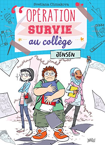 Op&eacute;ration survie au coll&egrave;ge - tome 2 Jensen (BD)