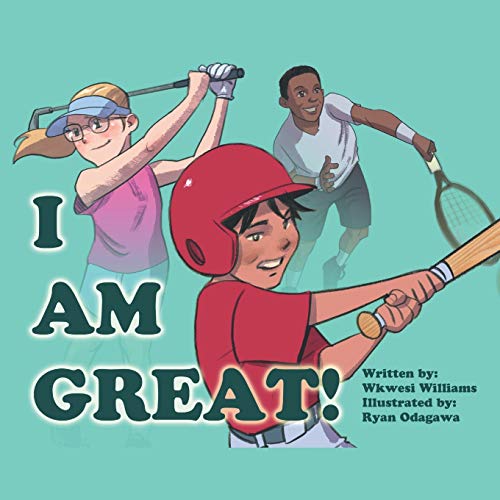 I Am Great!