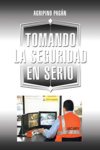 Tomando la Seguridad en Serio