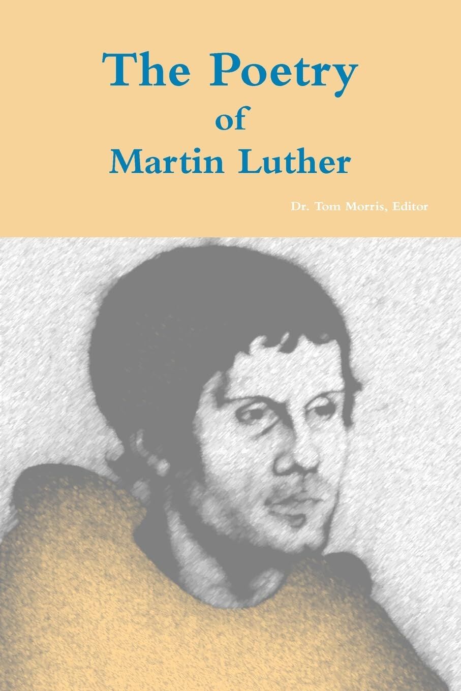 The Poetry of Martin Luther