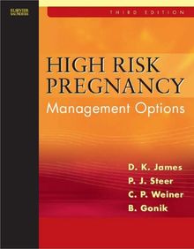 High Risk Pregnancy: Management Options