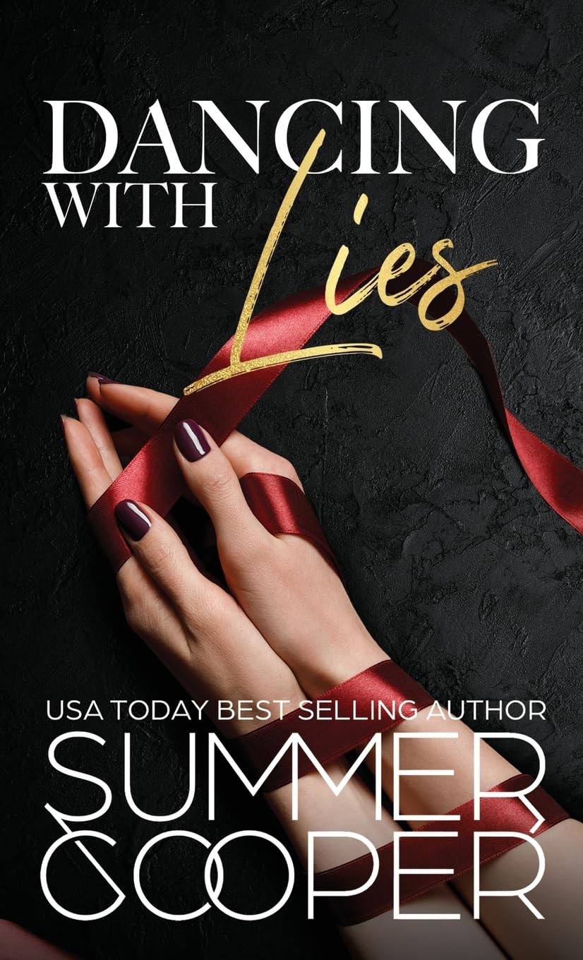 Dancing With Lies: A Billionaire Best Friend's Brother Romance (Hardback) (Barre to Bar (Hardback), Band 1)