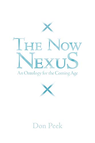 The Now Nexus: An Ontology for the Coming Age