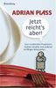 Jetzt reicht's aber: Von streikenden Propheten, heiklen Strafen und anderen kniffligen Bibelstellen