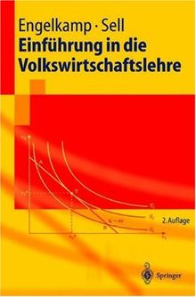 Einführung in die Volkswirtschaftslehre (Springer-Lehrbuch)