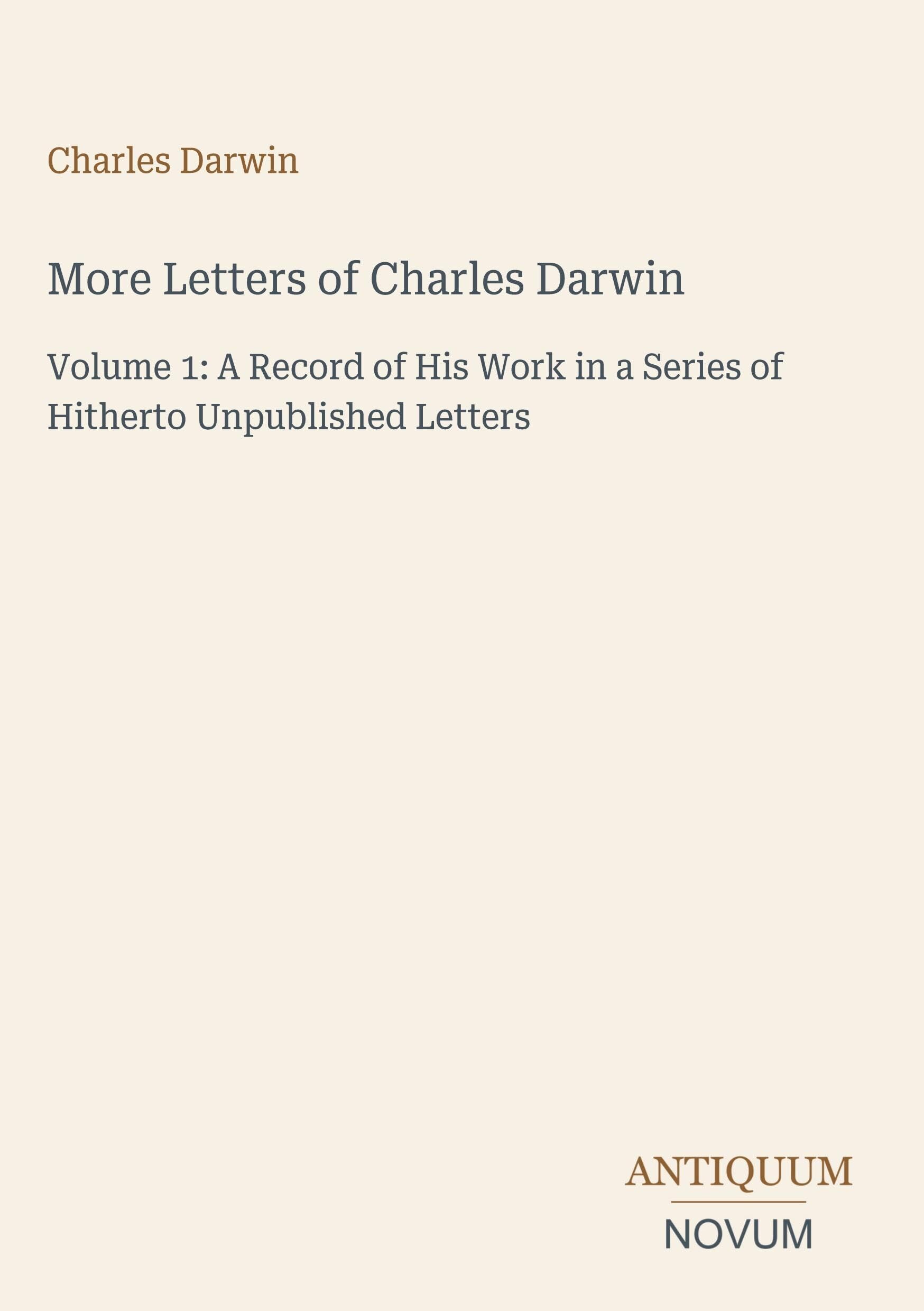 More Letters of Charles Darwin