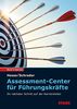 Hesse/Schrader: Assessment Center für Führungskräfte