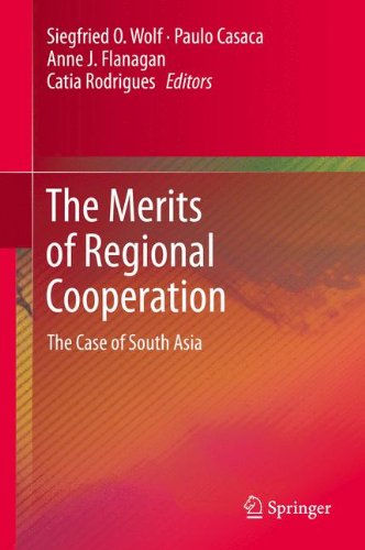 The Merits of Regional Cooperation: The Case of South Asia