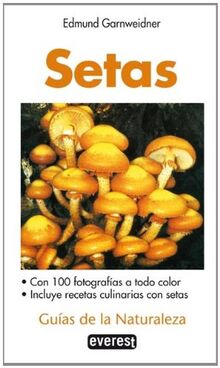 Setas (Guías de la naturaleza de bolsillo)