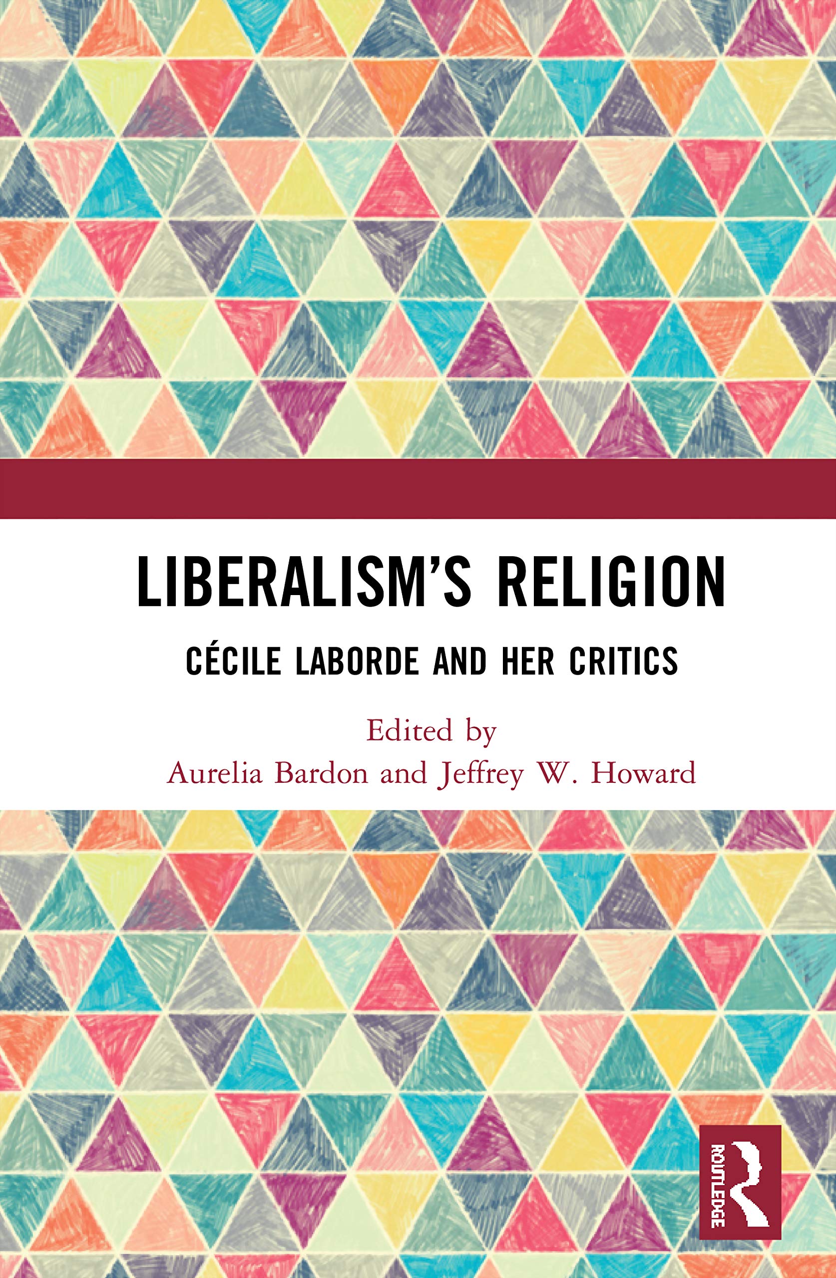 Liberalism's Religion: Cécile Laborde and Her Critics