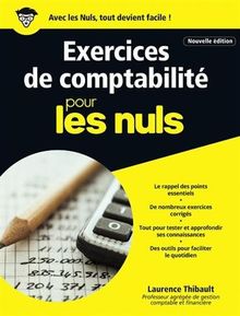 Exercices de comptabilité pour les Nuls grand format, 2e édition von THIBAULT, Laurence | Buch | Zustand gut