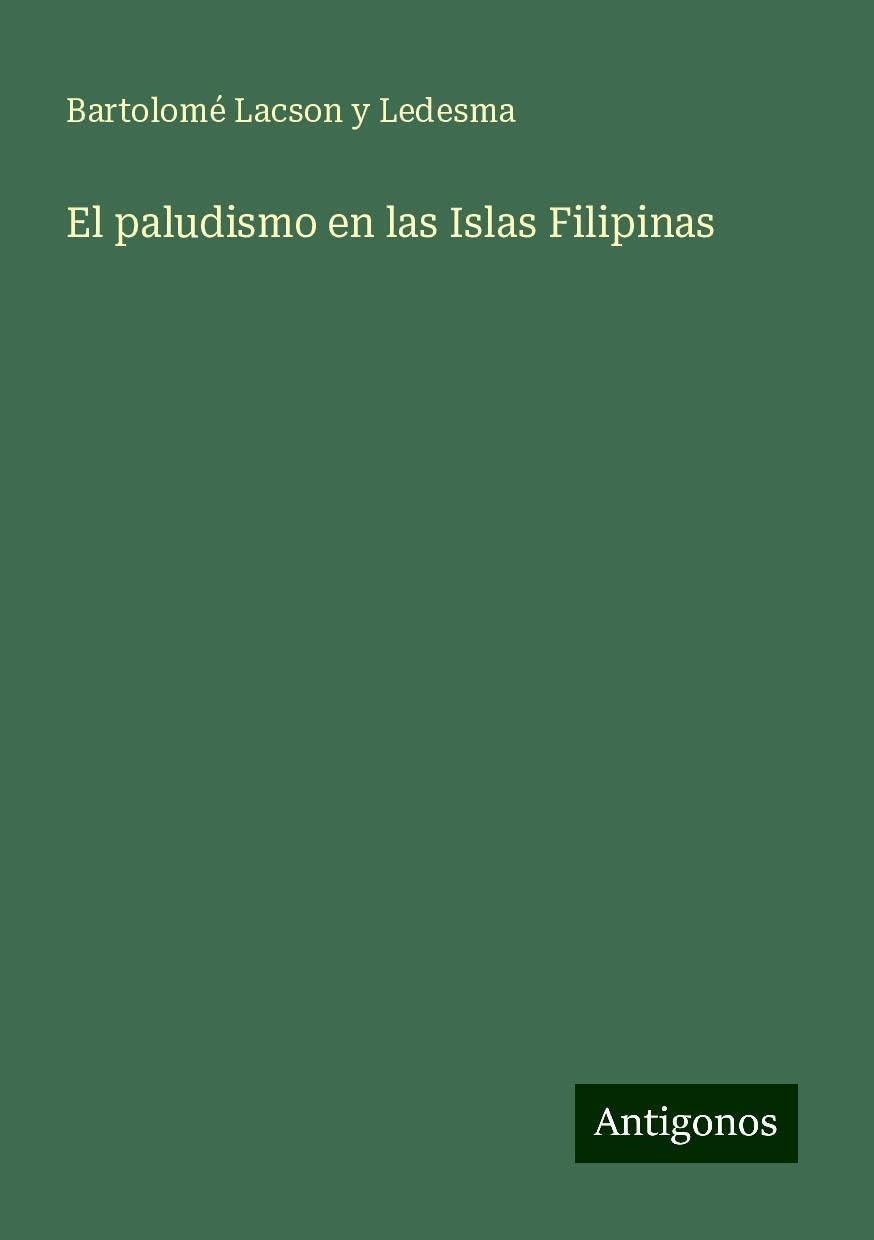 El paludismo en las Islas Filipinas