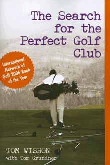 Search for the Perfect Golf Club