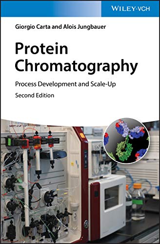 Protein Chromatography - Giorgio Carta Alois Jungbauer Gebunden