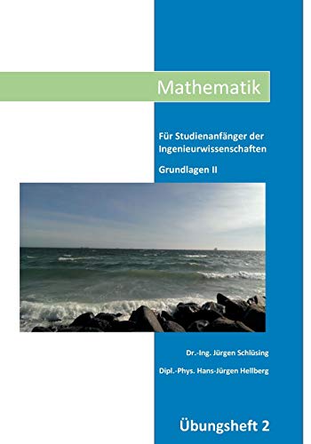 Mathematik Übungsheft II (Mathematik Übungshefte)