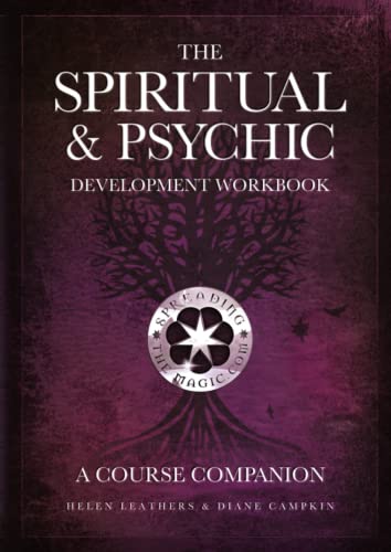 Helen Leathers The Spiritual & Psychic Development Workbook - A Course Companion