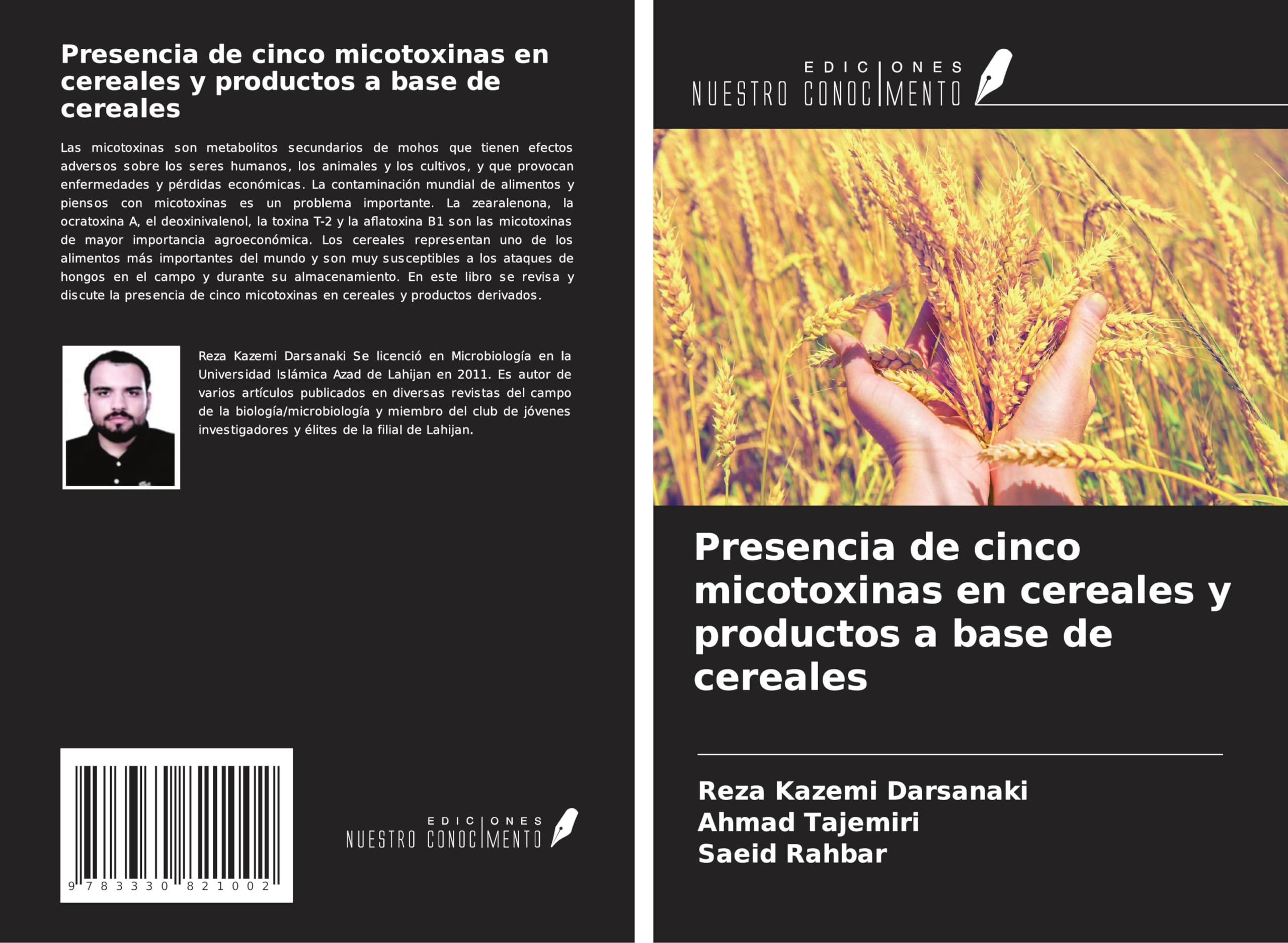 Presencia de cinco micotoxinas en cereales y productos a base de cereales