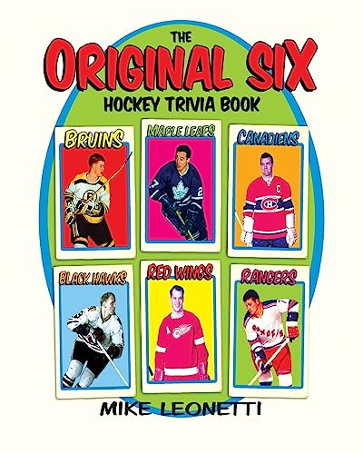 Original Six Hockey Trivia Book, The