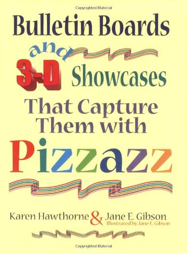 Bulletin Boards and 3-D Showcases That Capture Them with Pizzazz