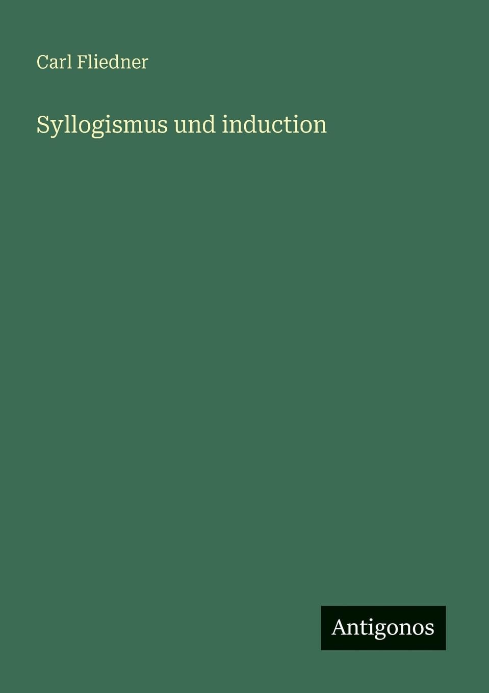 Syllogismus und induction