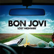 Lost Highway-Tour Edition