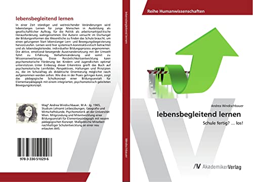 Windischbauer, A: lebensbegleitend lernen: Schule fertig? ... los!